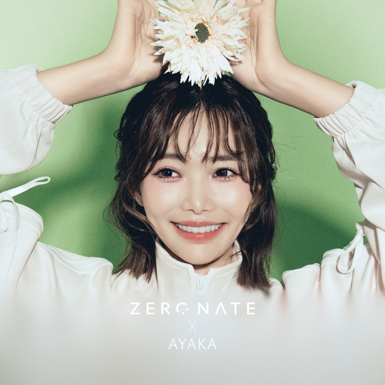 ZERONATE X AYAKA