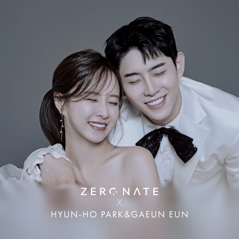 ZERONATE X HYUNHO PARK & GAEUN EUN